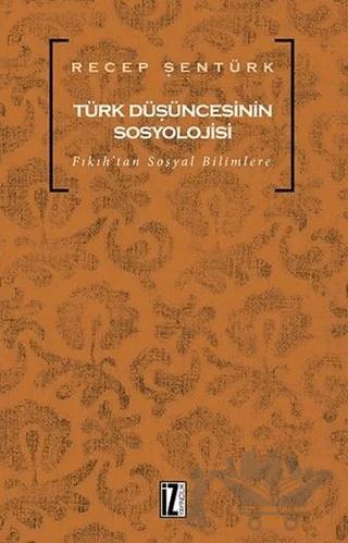 Türk Düşüncesinin Sosyolojisi