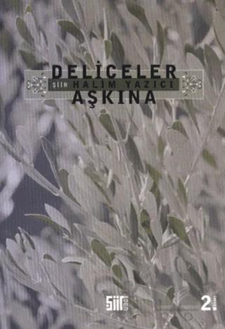 Deliceler Aşkına