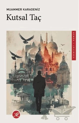 Kutsal Taç – Muammer Karadeniz – TK Yayınevi kitap kapağı