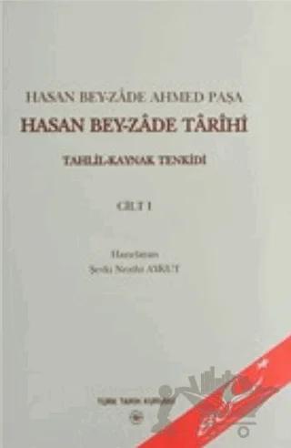Hasan Bey-zade Tarihi (3 Cilt Takım)