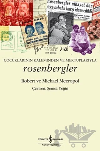 Rosenbergler – Michael Meeropol – İş Bankası Kültür Yayınları kitap kapağı