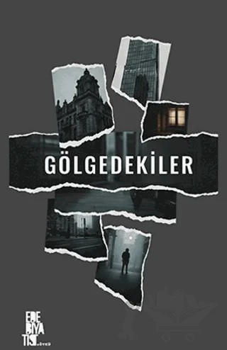 Gölgedekiler – Kolektif – Edebiyatist kitap kapağı