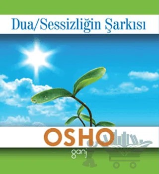 Dua - Sessizliğin Şarkısı – Osho (Bhagwan Shree Rajneesh) – Ganj Kitap kitap kapağı
