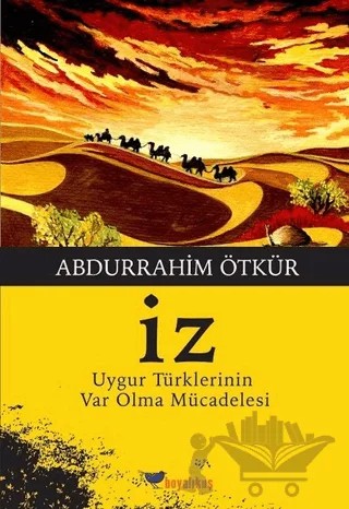 İz – Abdurrahim Ötkür – Boyalıkuş Yayınları kitap kapağı
