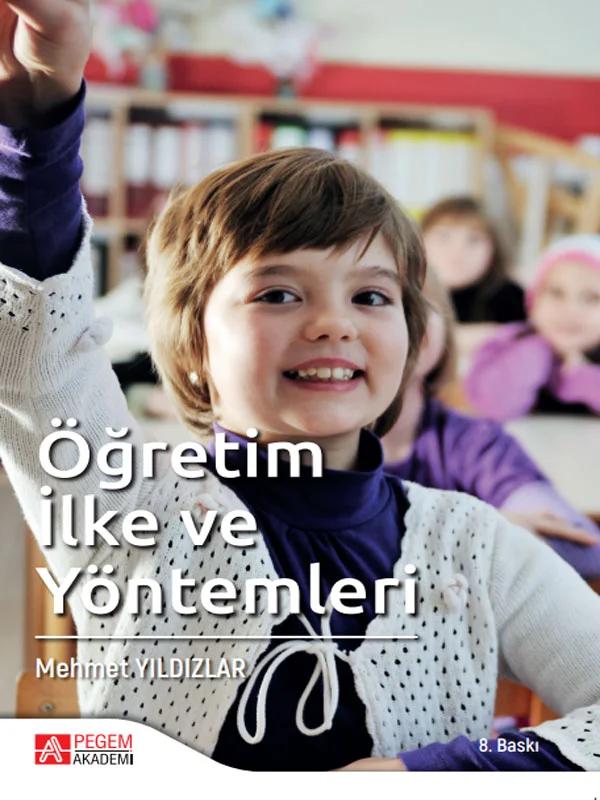 Öğretim İlke ve Yöntemleri