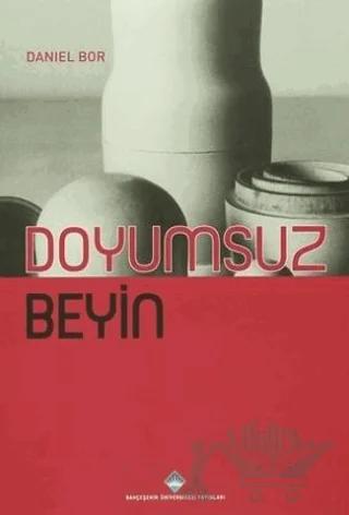 Doyumsuz Beyin