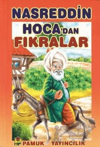 Nasreddin Hoca’dan Fıkralar (Hikaye-004)
