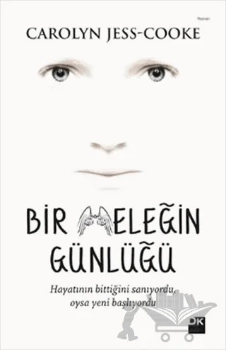 Bir Meleğin Günlüğü – Caroly Jess-Cooke – Doğan Kitap kitap kapağı