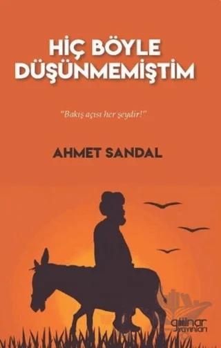 Hiç Böyle Düşünmemiştim