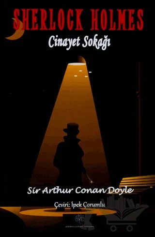 Sherlock Holmes - Cinayet Sokağı – Sir Arthur Conan Doyle – Platanus Publishing kitap kapağı