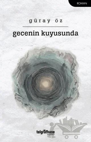 Gecenin Kuyusunda