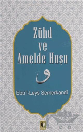 Zühd ve Amelde Huşu