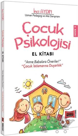 Yargı Yayınları Çocuk Psikolojisi El Kitabı Anne Babalara Öneriler