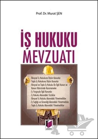İş Hukuku Mevzuatı