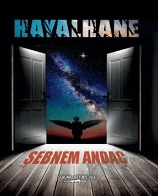 Hayalhane – Şebnem Andaç – Sokak Kitapları Yayınları kitap kapağı