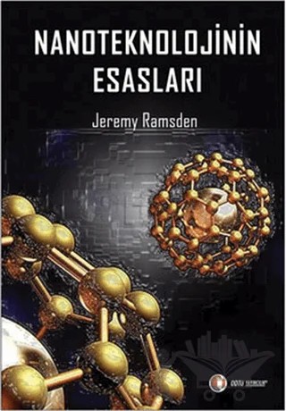 Nanoteknolojinin Esasları – Jeremy Ramsden – ODTÜ Geliştirme Vakfı Yayıncılık kitap kapağı