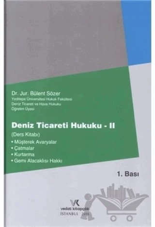 Deniz Ticareti Hukuku 2 – Bülent Sözer – Vedat Kitapçılık kitap kapağı