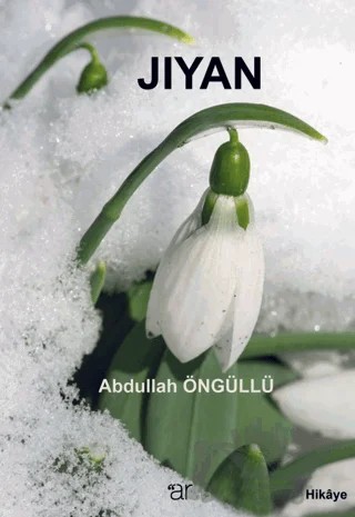 Jiyan – Abdullah Öngüllü – Ar Yayınları kitap kapağı