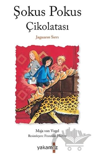 Şokus Pokus Çikolatası - Jaguarın Sırrı