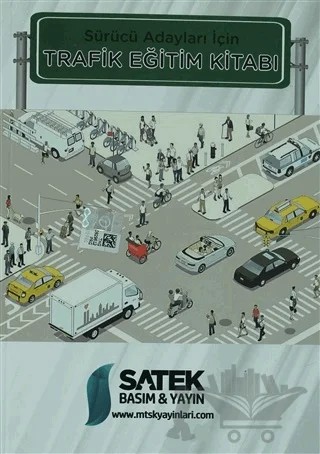 Sürücü Adayları İçin Trafik Eğitim Kitabı – Ahmet Obruklu – Satek kitap kapağı