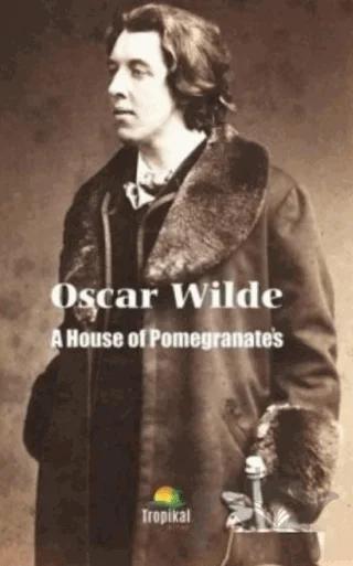 A House Of Pomegranates