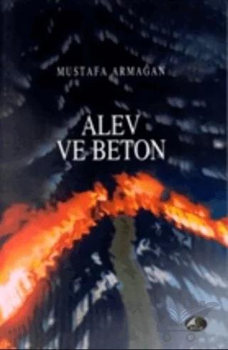 Alev ve Beton