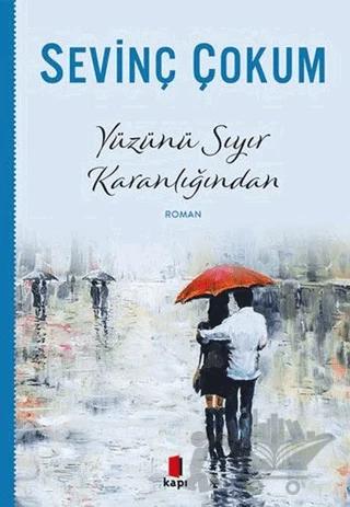 Yüzünü Sıyır Karanlığından