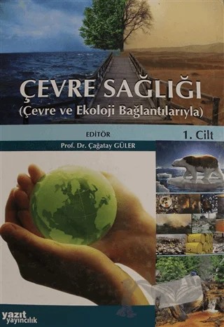 Çevre Sağlığı Cilt 1 – Kolektif – Yazıt Yayıncılık kitap kapağı