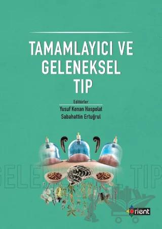 Tamamlayıcı ve Geleneksel Tıp