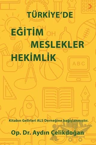 Türkiye’de Eğitim Meslekler Hekimlik