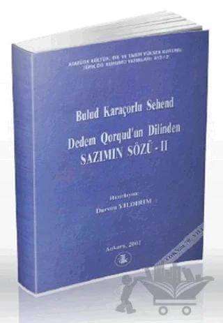 Dedem Qorqud’un Dilinden Sazımın Sözü 2