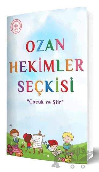 Ozan Hekimler Seçkisi - Çocuk ve Şiir