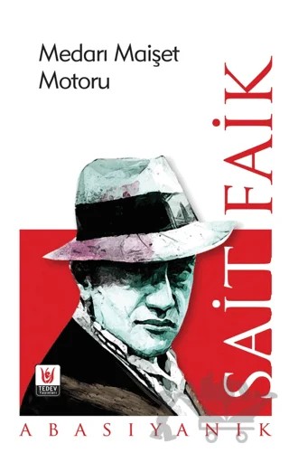 Medarı Maişet Motoru – Sait Faik Abasıyanık – Tedev Yayınları kitap kapağı