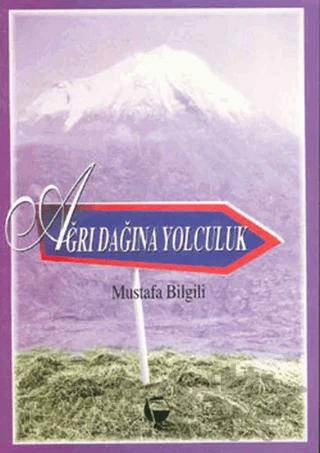 Ağrı Dağına Yolculuk