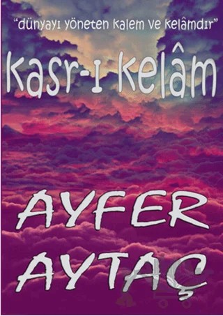 Kasr-ı Kelam – Ayfer Aytaç – Zinde Yayıncılık kitap kapağı