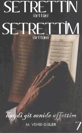Setrettin (Örttün) Setrettim (Örttüm)