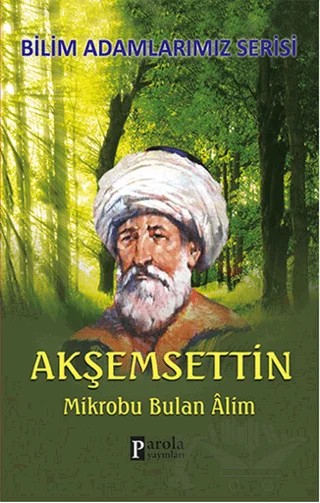 Akşemsettin – Ali Kuzu – Parola Yayınları kitap kapağı
