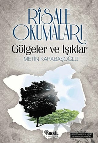 Risale Okumaları - Gölgeler ve Işıklar – Metin Karabaşoğlu – Nesil Yayınları kitap kapağı