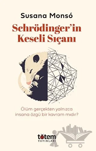 Schrödinger’in Keseli Sıçanı – Susana Monsó – Totem Yayıncılık kitap kapağı