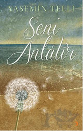 Seni Anlatır