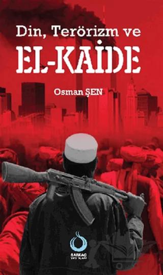 Din, Terörizm ve El-Kaide