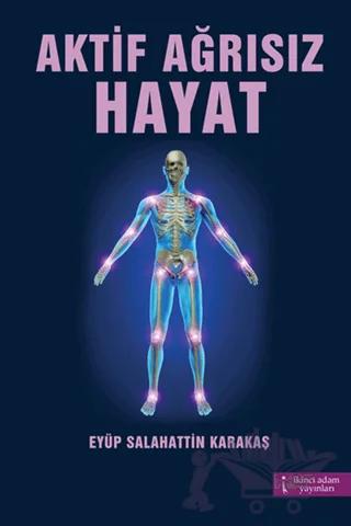 Aktif Ağrısız Hayat