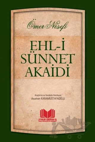 Ehli Sünnet Akaidi – Asuman Karamustafaoğlu – Kitap Kalbi Yayıncılık kitap kapağı