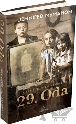 29. Oda – Jennifer McMahon – Ephesus Yayınları kitap kapağı