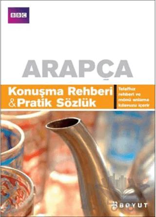 Arapça Konuşma Rehberi - Pratik Sözlük