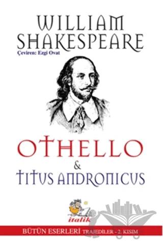 Othello ve Titus Andronicus
