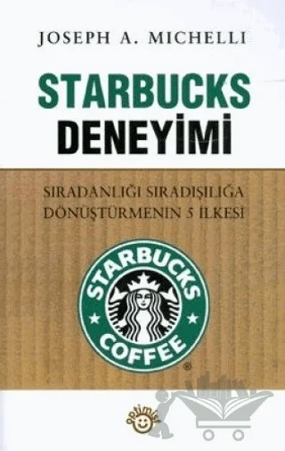 Starbucks Deneyimi – Joseph A. Michelli – Optimist Kitap kitap kapağı
