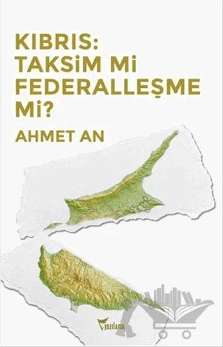 Kıbrıs: Taksim mi Federalleşme mi?