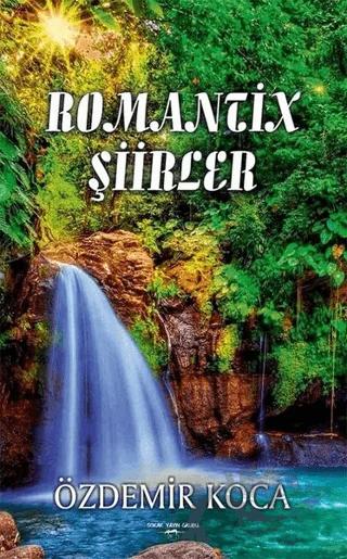 Romantik Şiirler