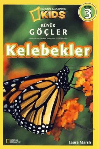 Büyük Göçler - Kelebekler